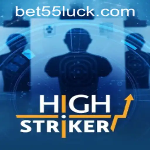 HighStriker Game Overview and Insights on Bet55 PH Login